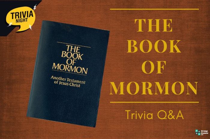 Book of mormon trivia questions and answers